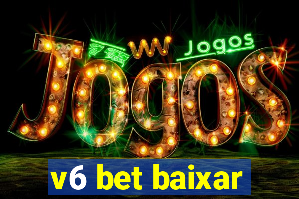 v6 bet baixar